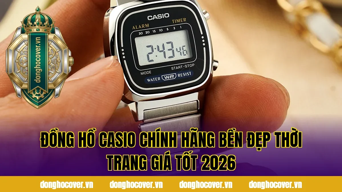 Đồng Hồ Casio Chính Hãng Bền Đẹp Thời Trang Giá Tốt 2026
