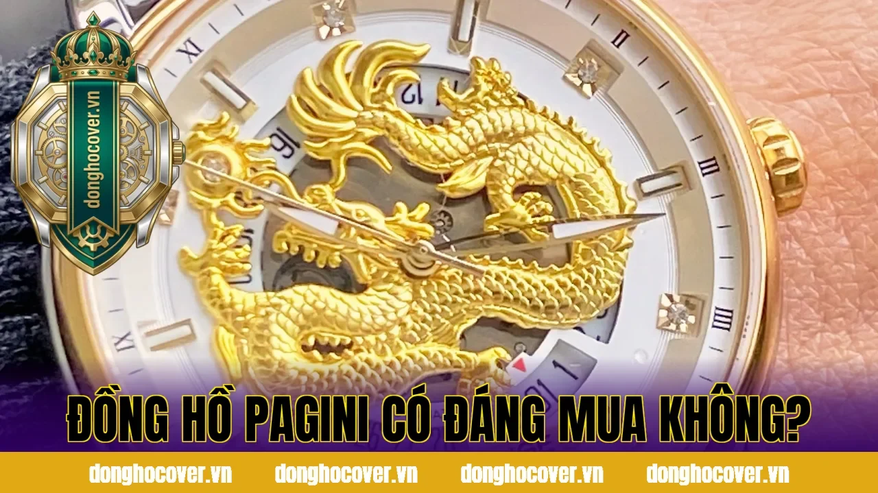 Đồng Hồ Pagini Có Đáng Mua Không?