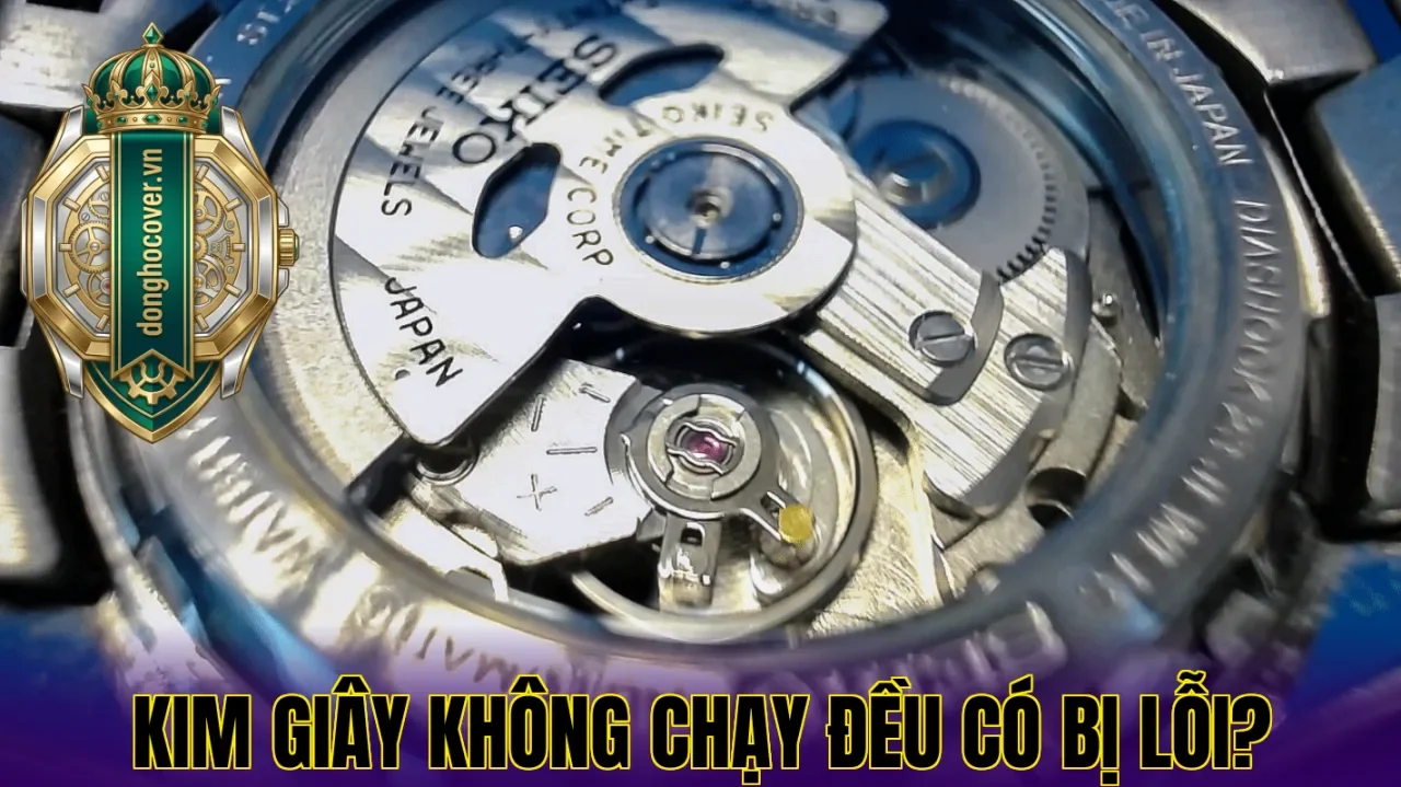 Kim Giây Không Chạy Đều Có Bị Lỗi?