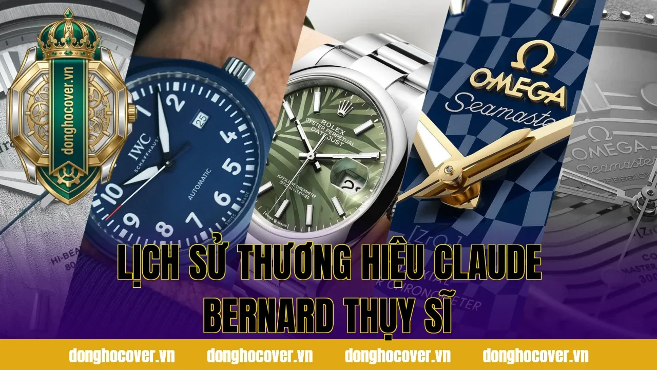 Lịch Sử Thương Hiệu Claude Bernard Thụy Sĩ