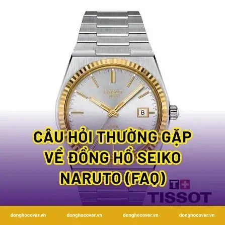 Câu hỏi thường gặp về đồng hồ Seiko Naruto (FAQ)