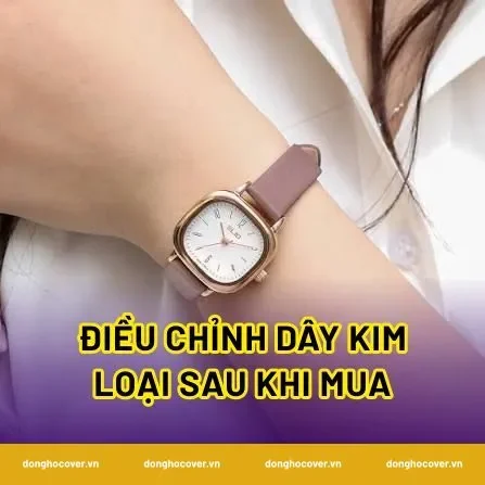 Điều chỉnh dây kim loại sau khi mua