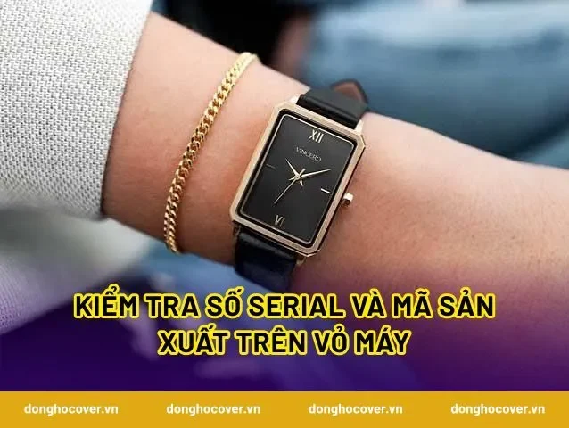 Kiểm tra số serial và mã sản xuất trên vỏ máy
